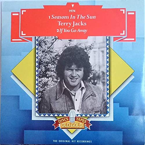 Seasons in the sun/If.. (Old Gold) / Vinyl single Music