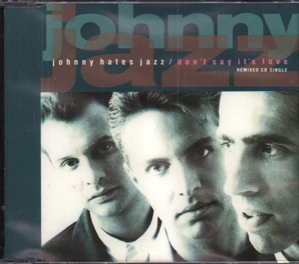 Don't say it's love (Ext. Remix, incl. 'I don't want to be a hero' [12 Pop