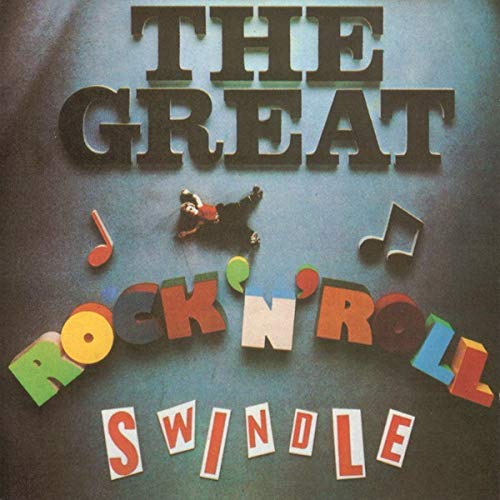 Great Rock N Roll Swindle Rock