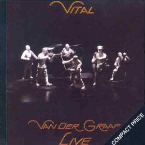 Vital-Van Der Graff Live- Pop