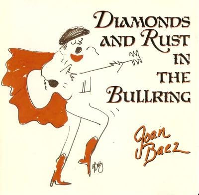 Product Image: Diamonds & Rust in The Bullring