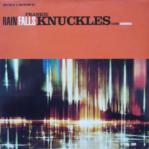 Rain falls (remixed by David Morales, 1992, feat. Lisa Michaelis) Music