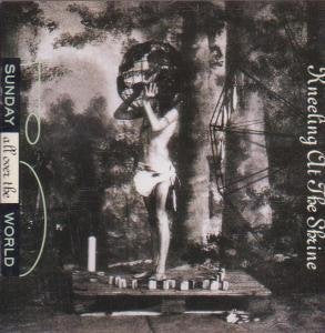 Kneeling at the shrine (1991) Music