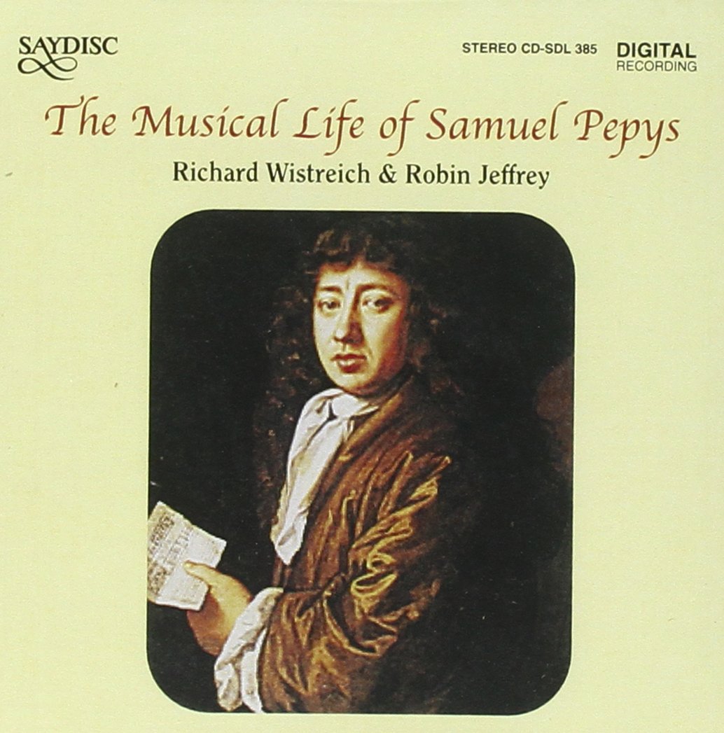 The Music Life of Samuel Pepys Classical