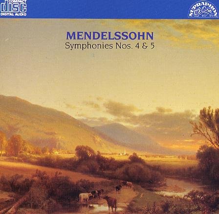 MENDELSSOHN: SYMPHONIES 4 & 5 Music