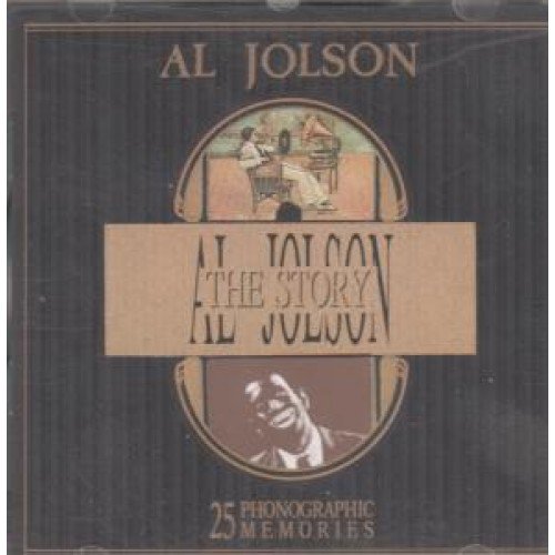 The Al Jolson Story, 25 Phonographic Memories CD Music
