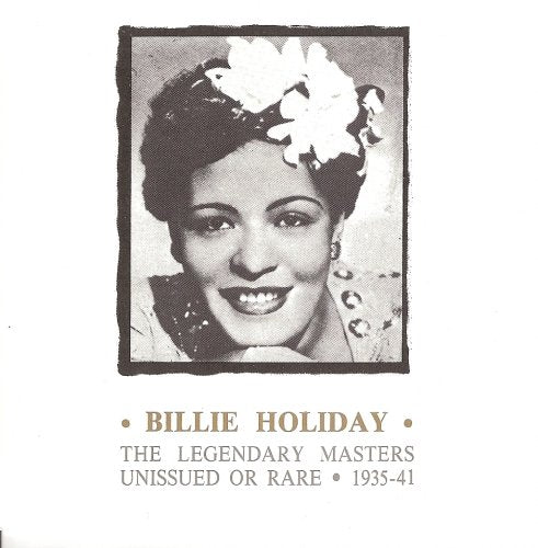Billie Holiday - The Legendary Masters Volume 1 - 1935-41 Music