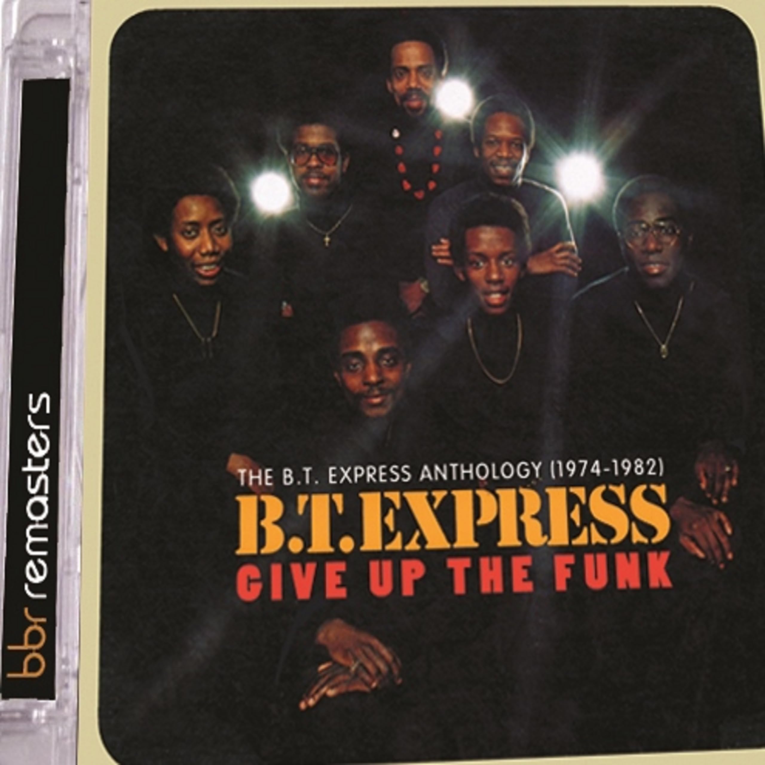 Give Up the Funk-the B.T.Express Anthology/2cd Pop