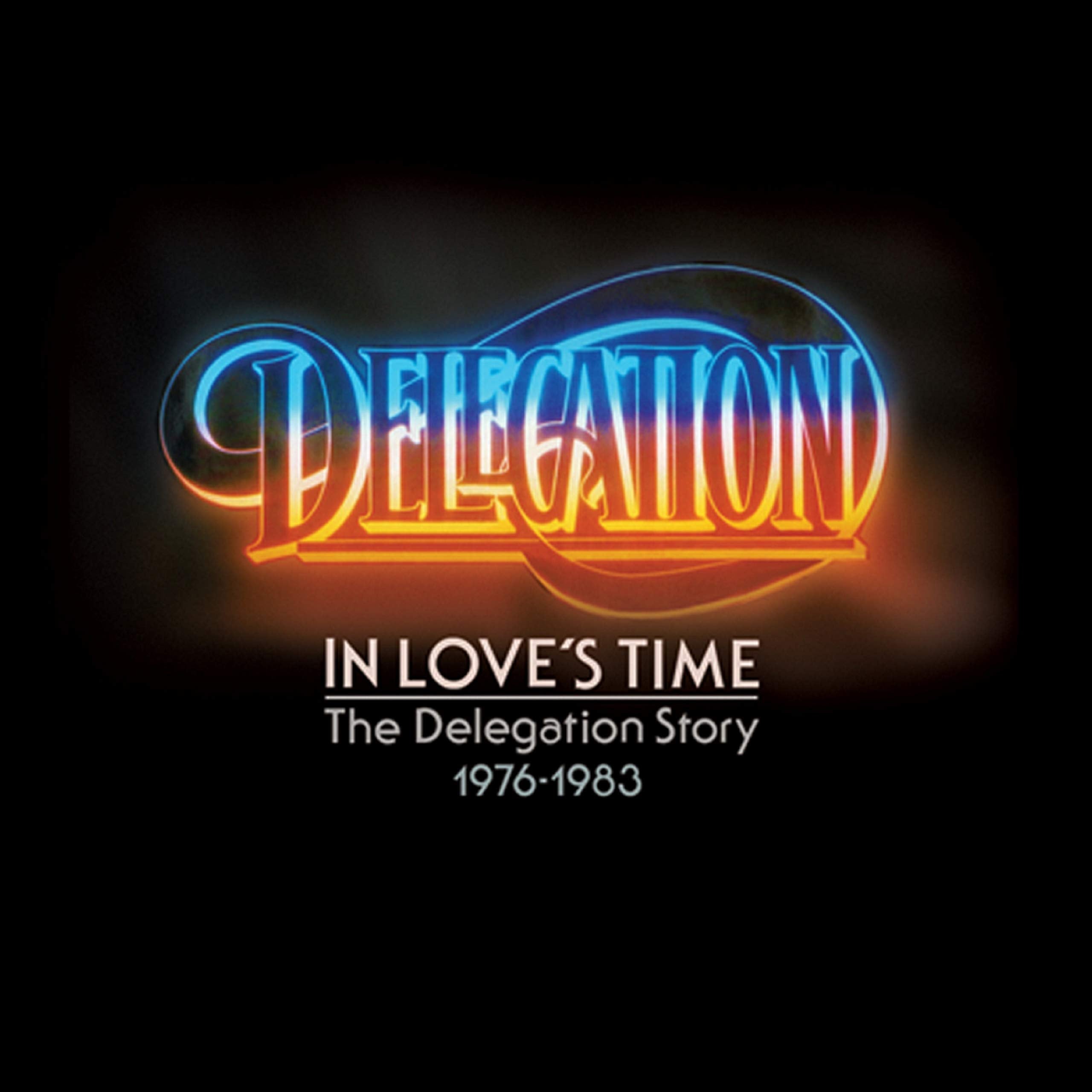 In Love'S Time-the Delegation Story 1976-83/2cd Pop