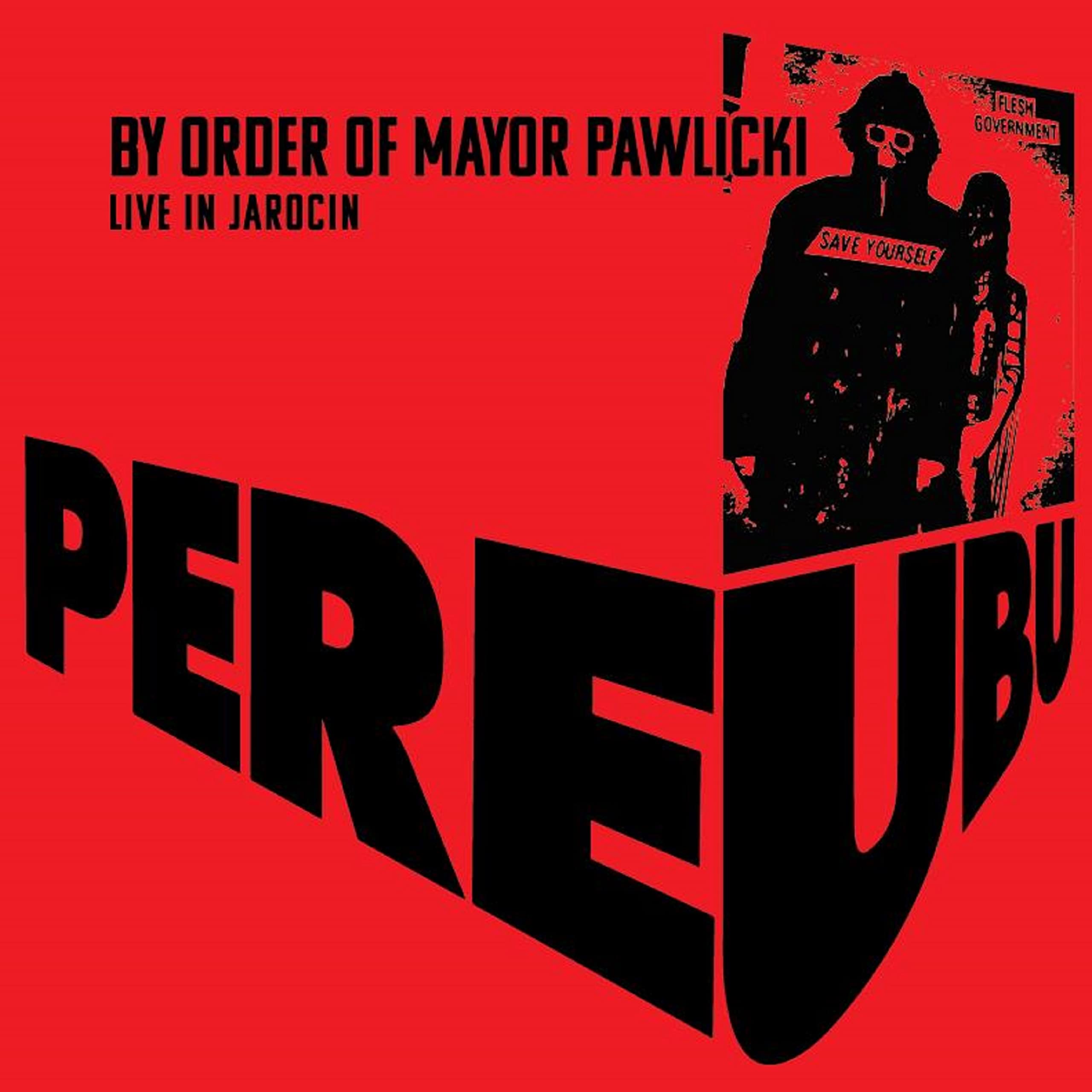 by Order of Mayor Pawlicki-Live in Jarochin cd