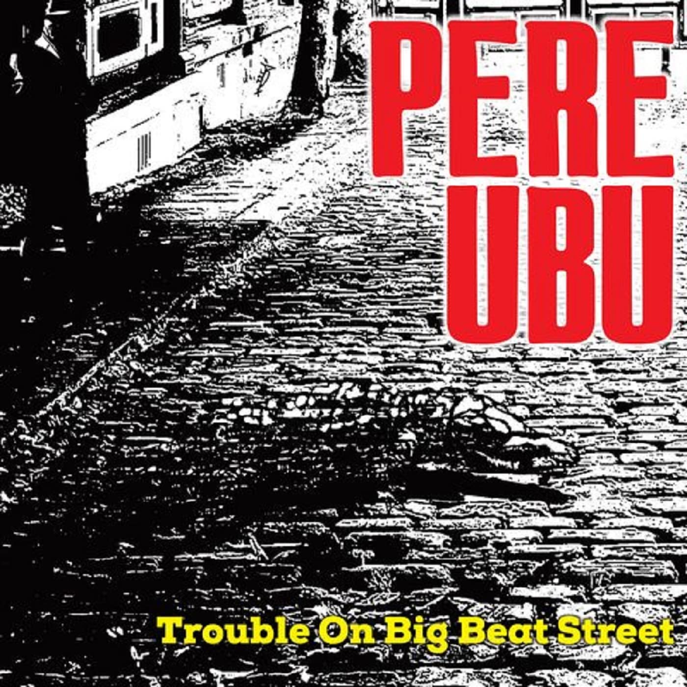 Trouble on Big Beat Street Alternative & Indie