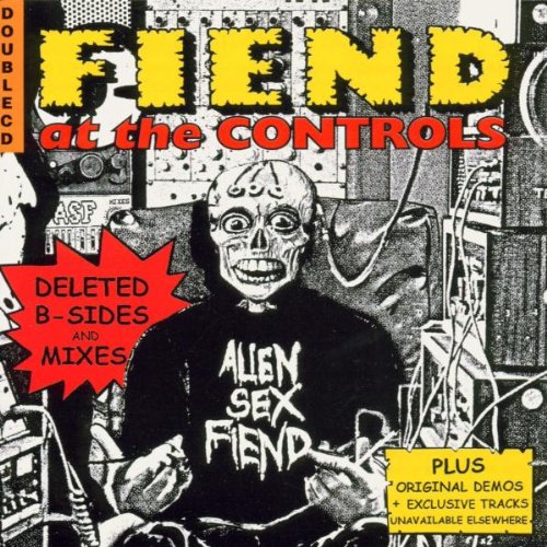 Fiends at the Controls Vol.1/+ Alternative & Indie