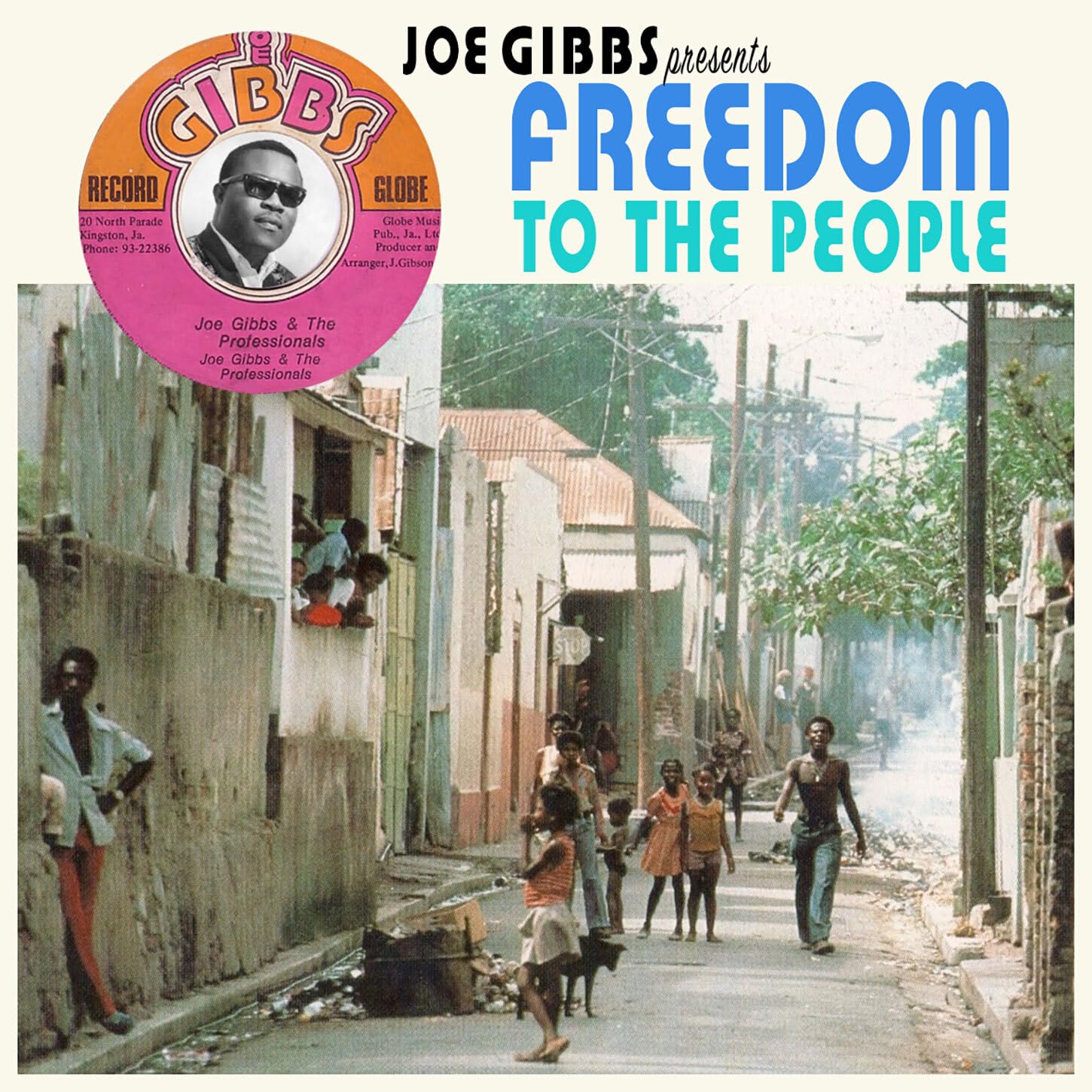 Joe Gibbs Presents Freedom To The People / Various Pop