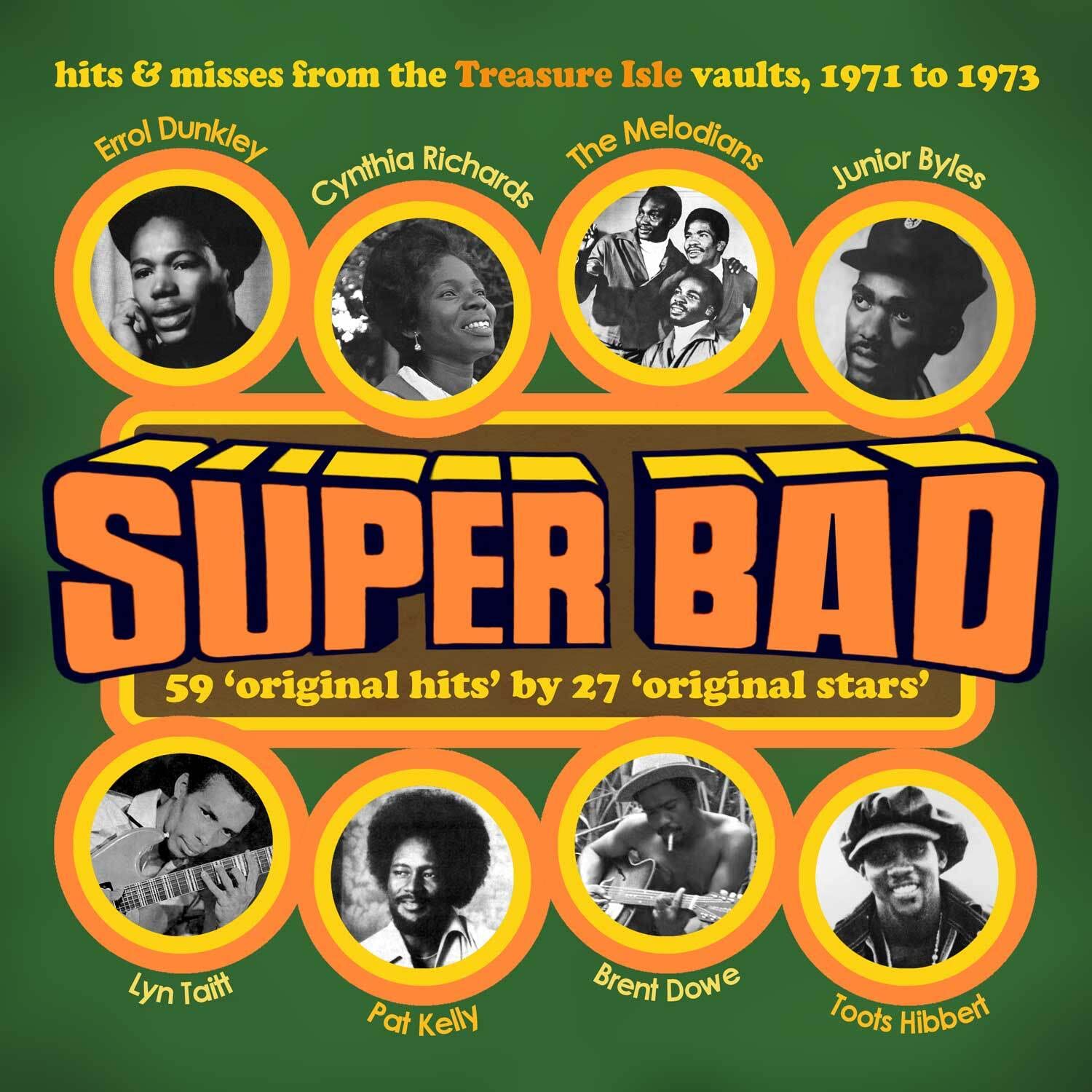 Super Bad! Hits & Rarities From The Treasure Isle Vaults 1971-1973 / Various Music