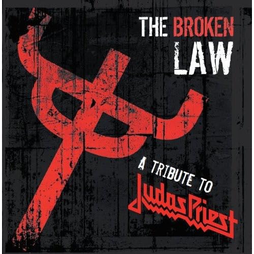 A Tribute to Judas Priest:the Broken Law Metal & Hardrock