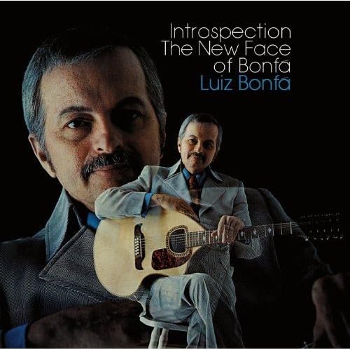 Introspection/the New Face of Bonfa Jazz