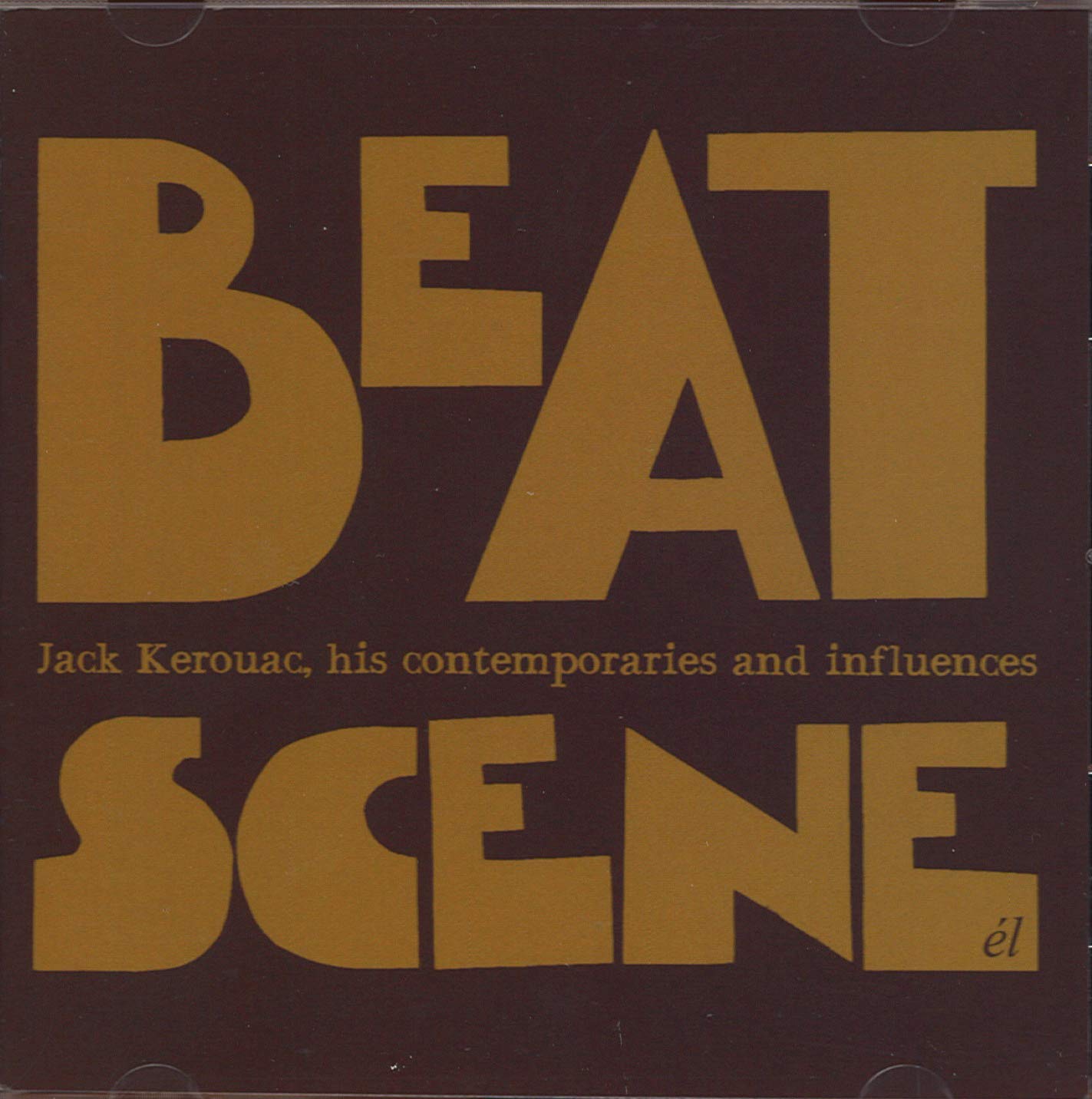 Jack Kerouac,Contemporaries & Influence Jazz