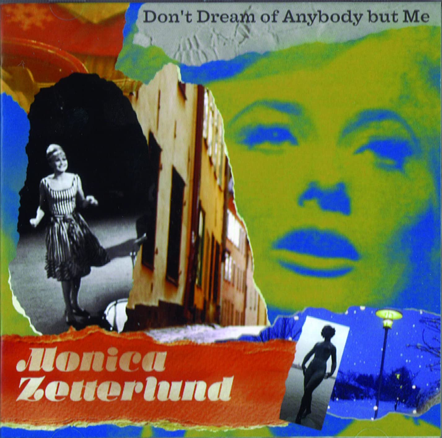 Don't Dream of Anybody but Me Jazz