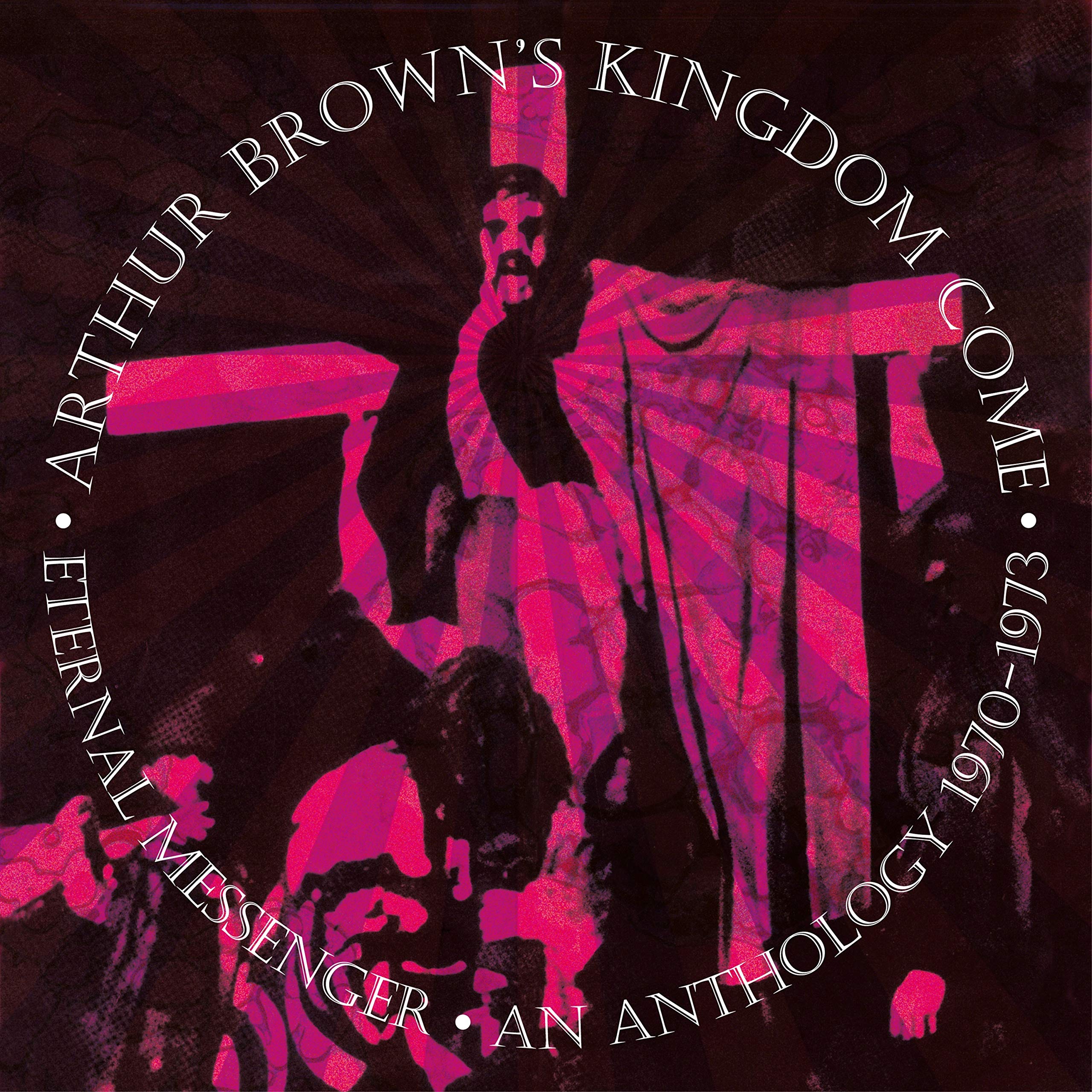 Eternal Messenger An Anthology 1970- 1973: Rock
