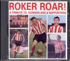 Sunderland FC: Roker Roar Alternative & Indie