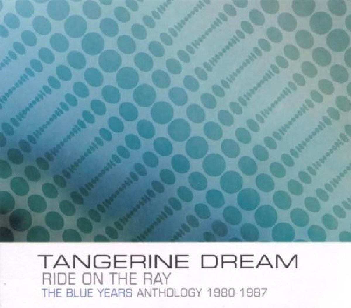 Ride On The Ray - The Blue Years Anthology 1980-1987 Rock