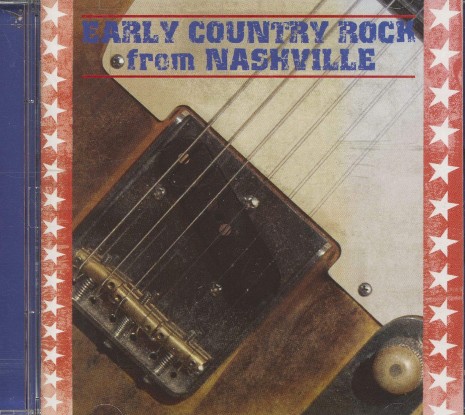 Early Country Rock from Nashville (Rem.) Rock
