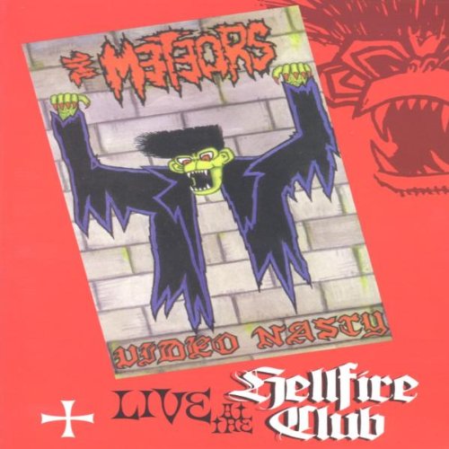 The Meteors - Live at the Hellfire Club Music