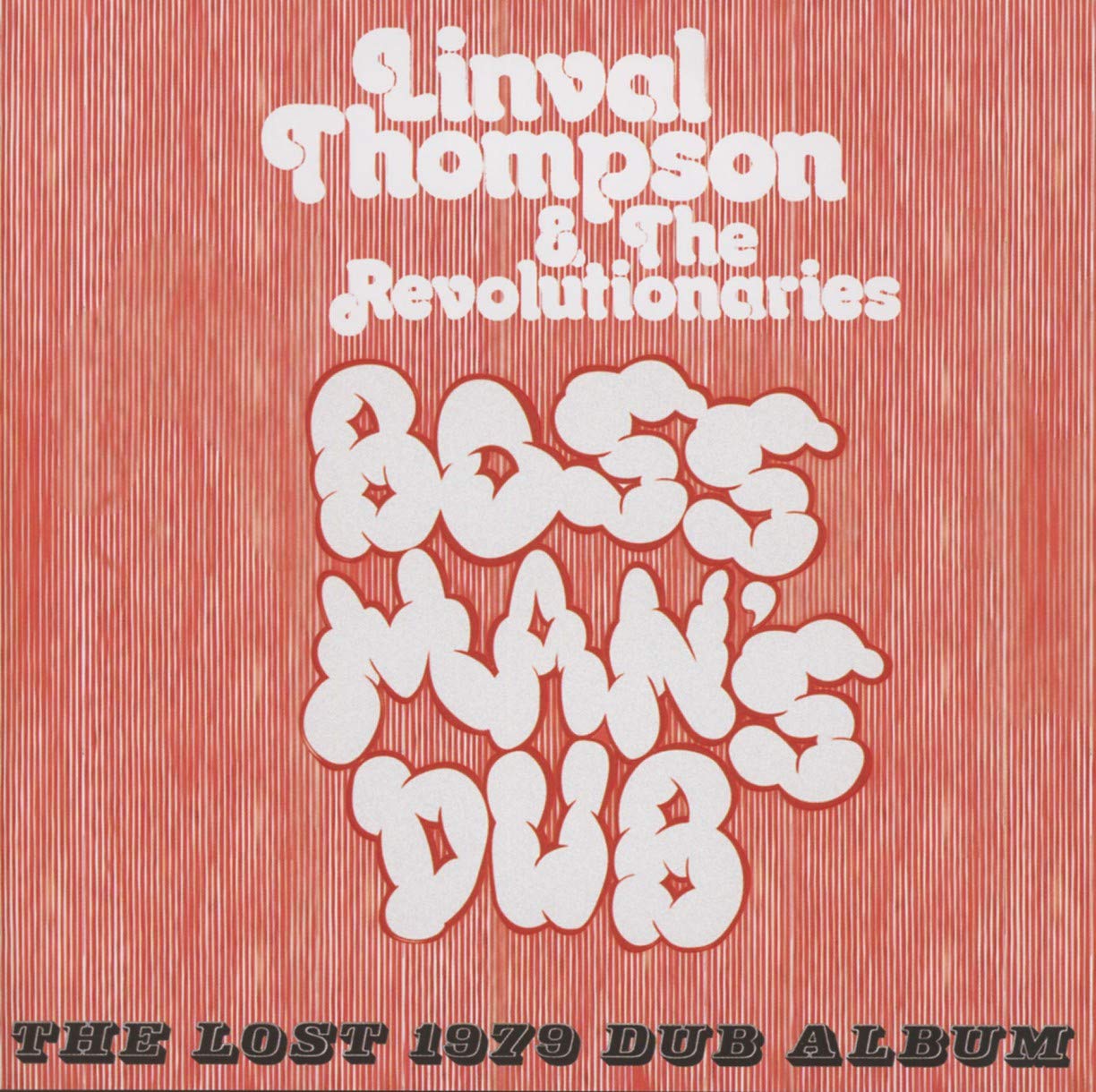 Boss Man'S Dub-the Lost 1979 Dub Album Pop