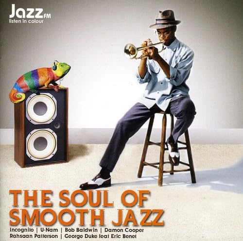 The Soul of Smooth Jazz Jazz