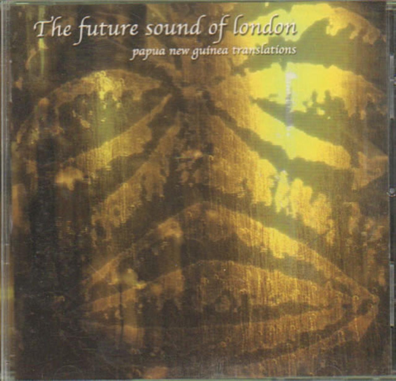 Future Sound of London-Papua New Guinea cd