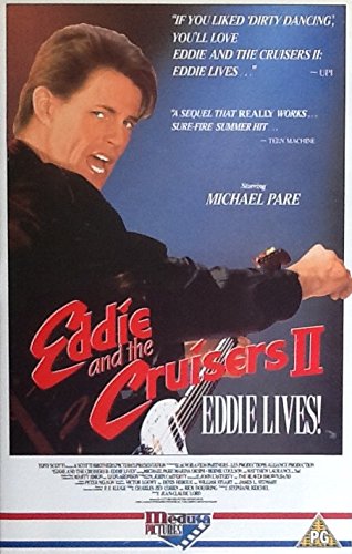 Eddie & the Cruisers 2 Films