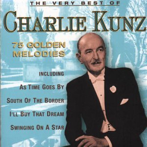 The Very Best of Charlie Kunz Other music genres
