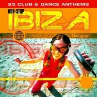 Non Stop Ibiza-25 Club & Dance Pop
