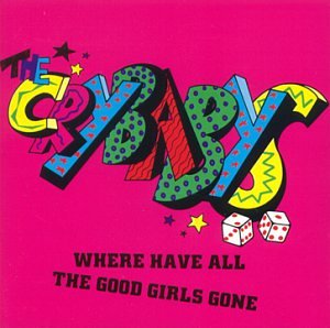Where Have All the Good Girls cd