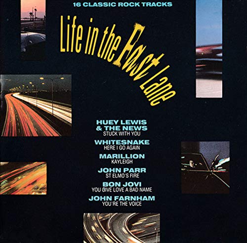Life In The Fast Lane (16 Classic Rock Tracks) cd