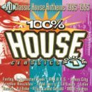 100% House - 40 Classic House Anthems 1985-1995 Volume 1 Dance & Electronic