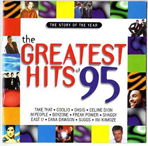 The Greatest Hits of 95 Music