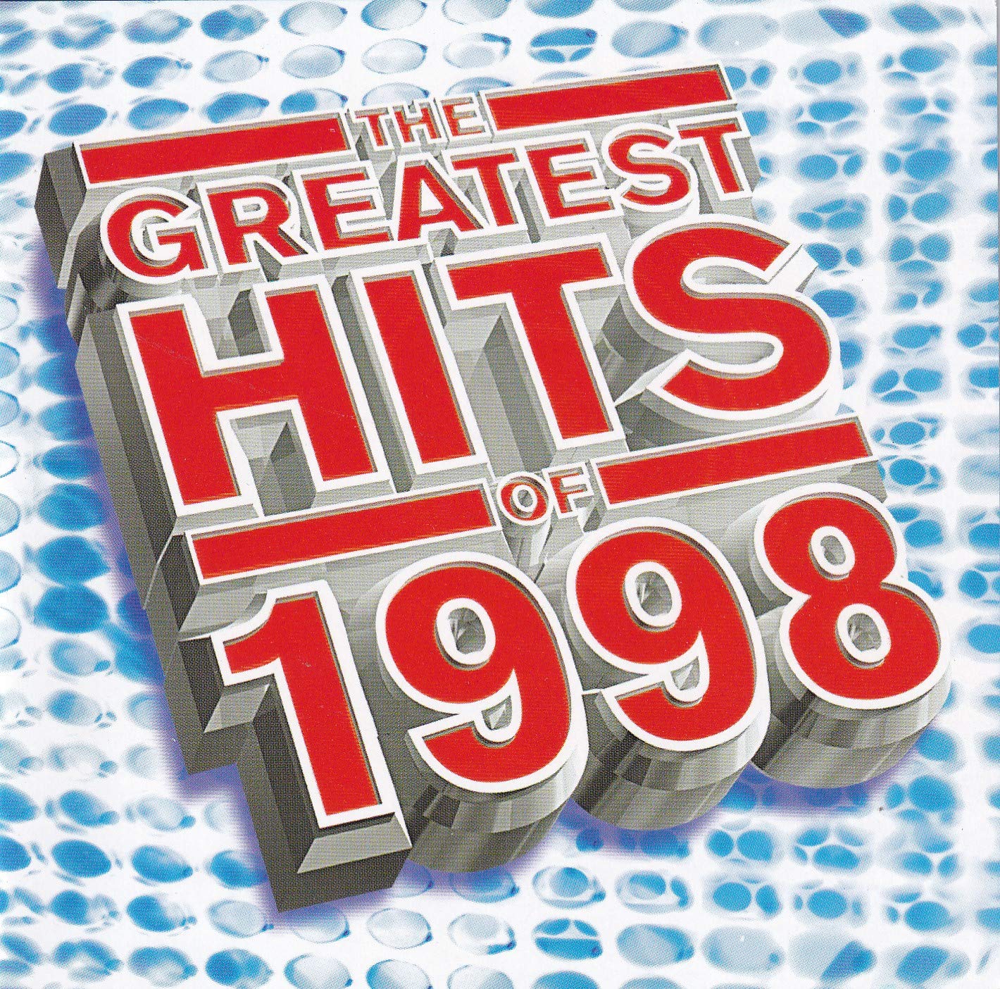 The Greatest Hits of 1998 Dance & Electronic