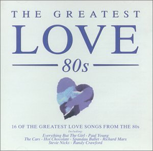 Greatest Love of the 80's Pop