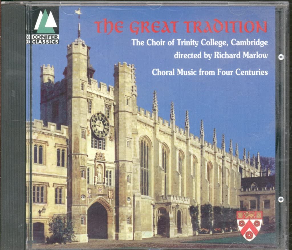 The Great Tradition,Choral Music From Four centuries Music