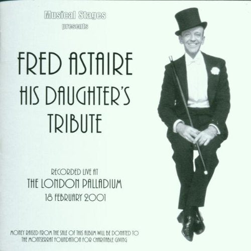 Fred Astaire - His Daughter's Tribute (Live) Other music genres