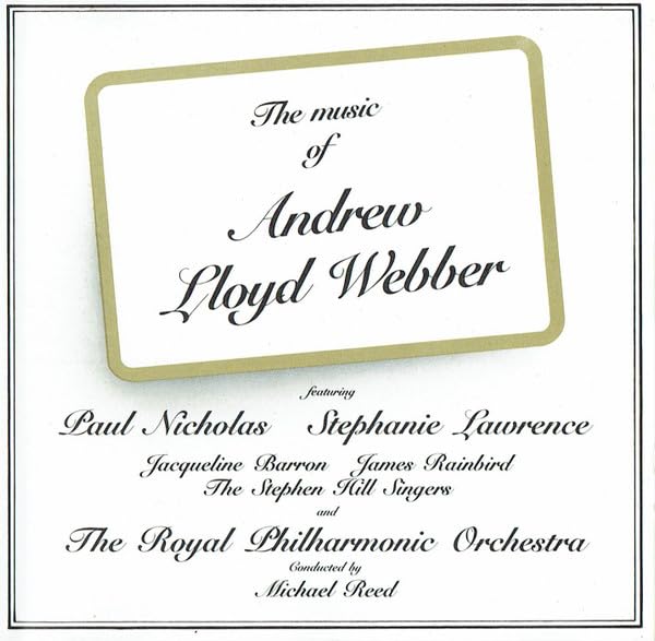 Royal Philharmonic Orchestra - The Music of Andrew Lloyd Webber Music