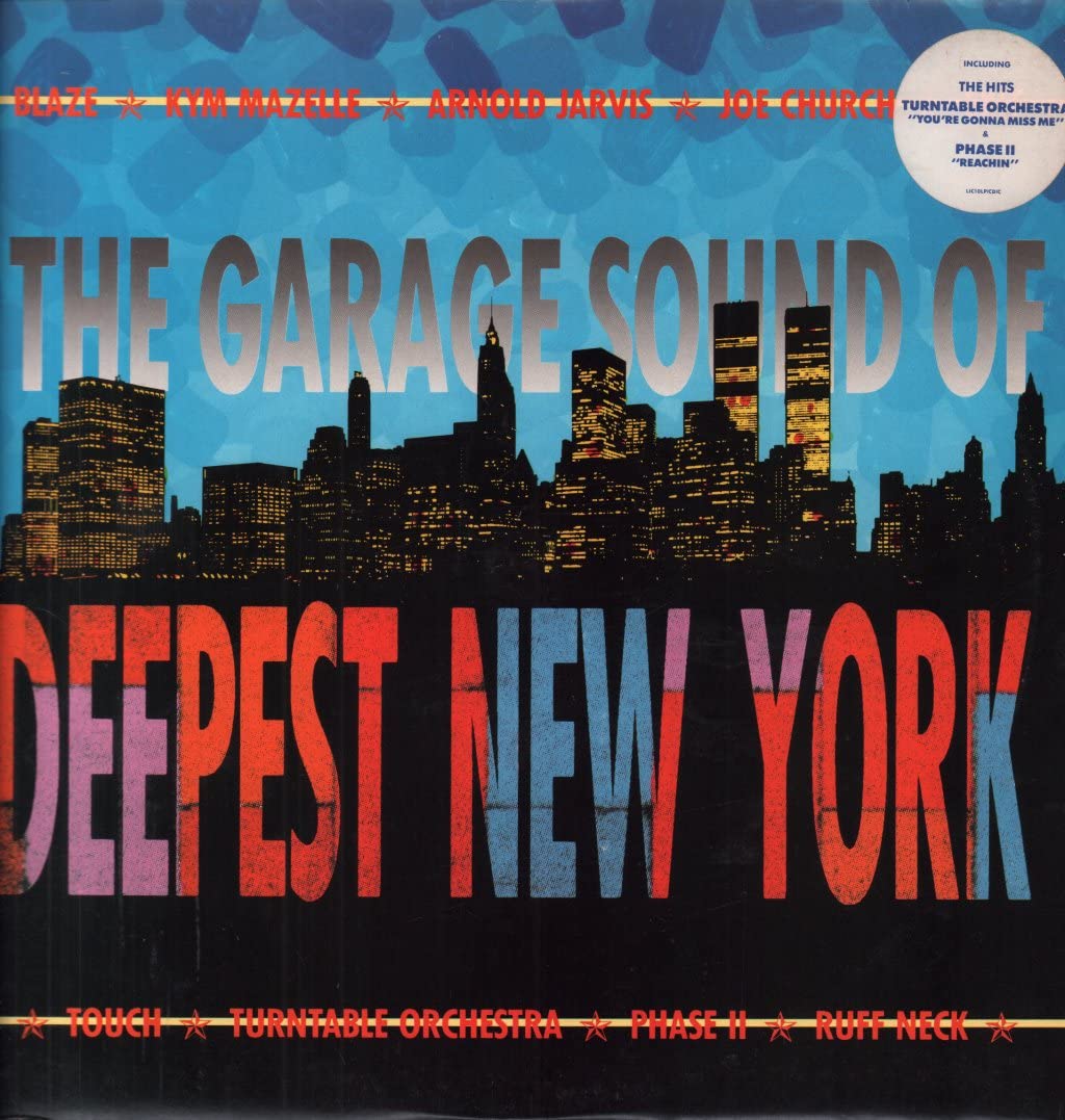 Garage Sound of deepest New York (1988) Music