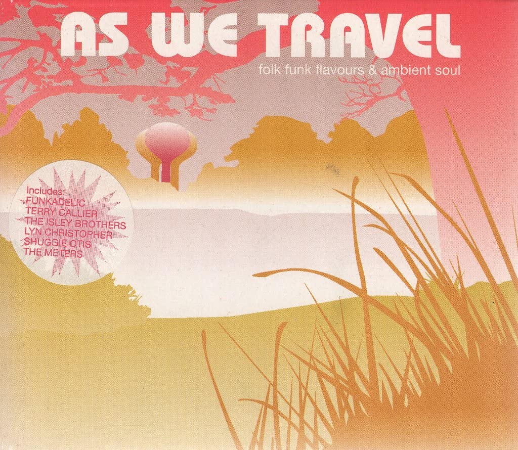 As We Travel-Folk Funk Flavour Dance & Electronic