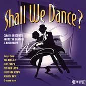 Shall We Dance? Classic Dance Hits from the West End & Broadway Other music genres