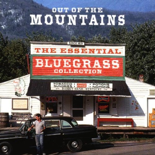 Essential Bluegrass Collection Out of the Mountains Blues