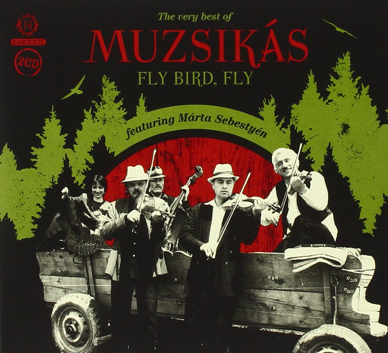 Fly Bird Fly-Very Best World Music