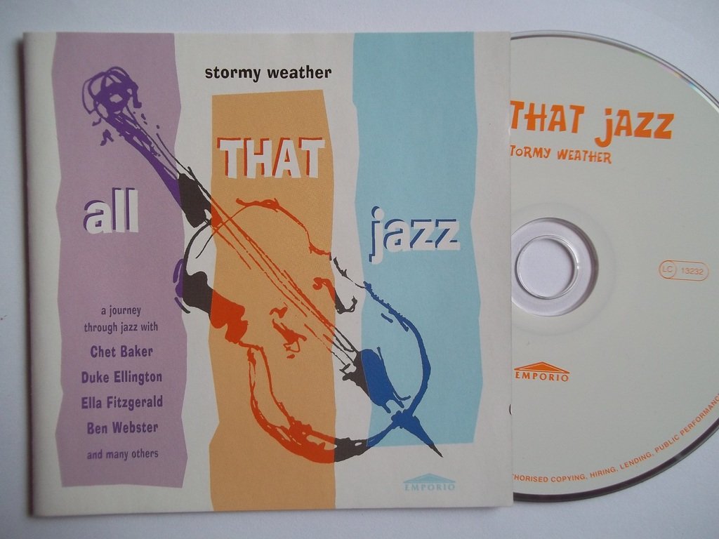Stormy Weather-All That Jazz Jazz