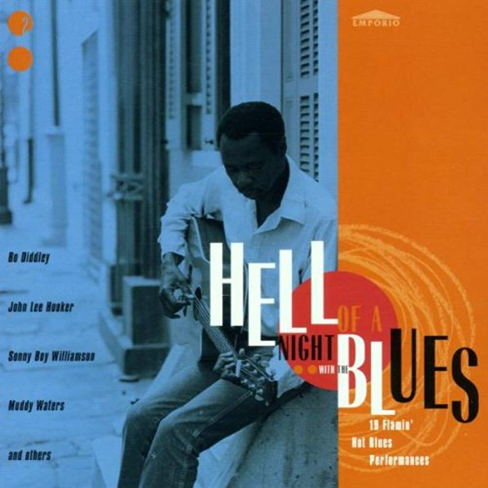 Hell of the Night With the Blu Blues