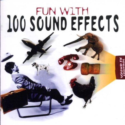 Fun With 100 Sound Effects Music